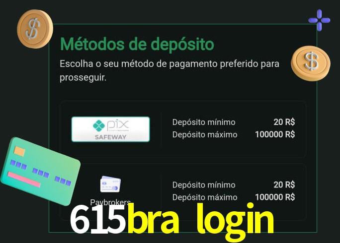 O cassino 615bra login oferece uma grande variedade de métodos de pagamento