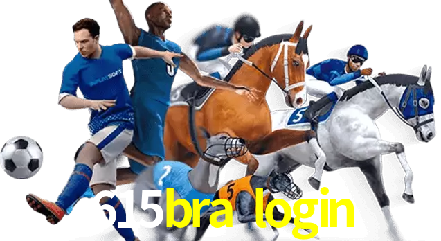 615bra login