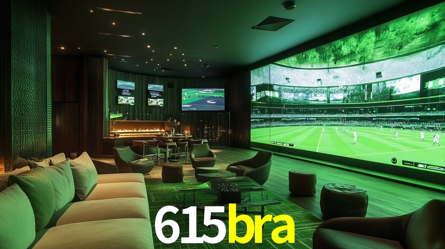 615bra: Seu Especialista em Apostas Esportivas Brasileiras